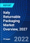 Italy Returnable Packaging Market Overview, 2027 - Product Thumbnail Image