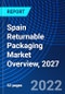 Spain Returnable Packaging Market Overview, 2027 - Product Thumbnail Image