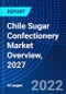 Chile Sugar Confectionery Market Overview, 2027 - Product Thumbnail Image