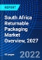 South Africa Returnable Packaging Market Overview, 2027 - Product Thumbnail Image