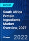 South Africa Protein Ingredients Market Overview, 2027 - Product Thumbnail Image