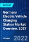 Germany Electric Vehicle Charging Station Market Overview, 2027 - Product Thumbnail Image