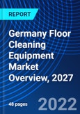 Germany Floor Cleaning Equipment Market Overview, 2027- Product Image