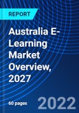Australia E-Learning Market Overview, 2027- Product Image