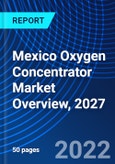 Mexico Oxygen Concentrator Market Overview, 2027- Product Image