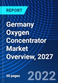 Germany Oxygen Concentrator Market Overview, 2027- Product Image
