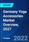 Germany Yoga Accessories Market Overview, 2027 - Product Thumbnail Image