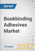 Bookbinding Adhesives Market by Technology (Emulsion based, Hot melt), Chemistry (PVA, VAE, EVA, PUR), and Applications (Hardcover and Softcover Books, Magazines and Catalogs, Print on Demand), and Region - Global Forecast to 2027- Product Image