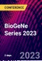 BioGeNe Series 2023 (San Diego, United States - February 8-9, 2023) - Product Thumbnail Image
