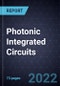Emerging Opportunities for Photonic Integrated Circuits - Product Image
