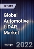 Global Automotive LiDAR Market Size, Segments, Outlook, and Revenue Forecast 2022-2028 by Application, Technology, Location, Range, Vehicle Type and Region- Product Image
