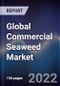 Global Commercial Seaweed Market Size, Segments, Outlook, and Revenue Forecast 2022-2028 by Product, Form, Application, Region - Product Thumbnail Image