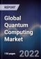 Global Quantum Computing Market Size, Segments, Outlook, and Revenue Forecast 2022-2028 by Component, By Application, End-user, Region - Product Image