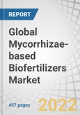 Global Mycorrhizae-based Biofertilizers Market by Type (Ectomycorrhizae and Endomycorrhizae), Form (Liquid and Solid (Powder and Granules)), Mode of Application, Application (Agricultural and Non-agricultural) and Region - Forecast to 2027- Product Image
