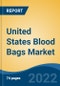 United States Blood Bags Market, By Product (Single Blood Bag, Double Blood Bag, Triple Blood Bag, Quadruple Blood Bag, Penta Blood Bag), By Type (Collection Bag v/s Transfer Bag), By Volume, By Material, By End User, By Region, Competition, Forecast & Opportunities, 2027 - Product Image