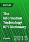 The Information Technology KPI Dictionary - Product Thumbnail Image