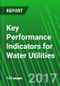 Key Performance Indicators for Water Utilities - Product Thumbnail Image
