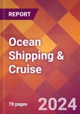 Ocean Shipping & Cruise - 2024 U.S. Market Research Report with Updated Recession Risk Forecasts- Product Image