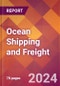 Ocean Shipping and Freight - 2024 U.S. Market Research Report with Updated Recession Risk Forecasts - Product Image