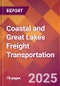 Coastal and Great Lakes Freight Transportation - 2024 U.S. Market Research Report with Updated Recession Risk Forecasts - Product Thumbnail Image