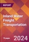 Inland Water Freight Transportation - 2024 U.S. Market Research Report with Updated Recession Risk Forecasts - Product Image