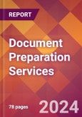 Document Preparation Services - 2024 U.S. Market Research Report with Updated Recession Risk Forecasts- Product Image