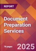 Document Preparation Services - 2024 U.S. Market Research Report with Updated Recession Risk Forecasts- Product Image