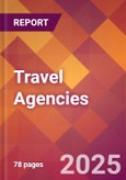 Travel Agencies - 2024 U.S. Market Research Report with Updated Recession Risk Forecasts- Product Image