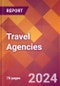 Travel Agencies - 2024 U.S. Market Research Report with Updated Recession Risk Forecasts - Product Image