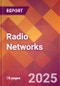 Radio Networks - 2024 U.S. Market Research Report with Updated Recession Risk Forecasts - Product Image