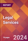 Legal Services - 2024 U.S. Market Research Report with Updated Recession Risk Forecasts- Product Image