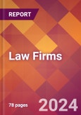 Law Firms - 2024 U.S. Market Research Report with Updated Recession Risk Forecasts- Product Image