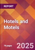 Hotels and Motels - US Industry Market Research Report with Updated Recession Risk Analysis & Forecasts- Product Image