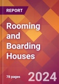 Rooming and Boarding Houses - 2024 U.S. Market Research Report with Updated Recession Risk Forecasts- Product Image