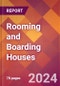 Rooming and Boarding Houses - 2024 U.S. Market Research Report with Updated Recession Risk Forecasts - Product Thumbnail Image