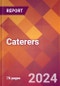 Caterers - 2024 U.S. Market Research Report with Updated Recession Risk Forecasts - Product Image