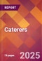 Caterers - 2024 U.S. Market Research Report with Updated Recession Risk Forecasts - Product Thumbnail Image