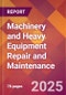 Machinery and Heavy Equipment Repair and Maintenance - US Industry Market Research Report with Updated Recession Risk Analysis & Forecasts - Product Thumbnail Image