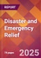 Disaster and Emergency Relief - 2024 U.S. Market Research Report with Updated Recession Risk Forecasts - Product Thumbnail Image