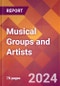 Musical Groups and Artists - 2024 U.S. Market Research Report with Updated Recession Risk Forecasts - Product Image
