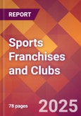 Sports Franchises and Clubs - US Industry Market Research Report with Updated Recession Risk Analysis & Forecasts- Product Image