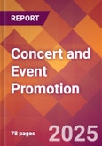 Concert and Event Promotion - US Industry Market Research Report with Updated Recession Risk Analysis & Forecasts- Product Image
