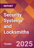 Security Systems and Locksmiths - 2024 U.S. Market Research Report with Updated Recession Risk Forecasts- Product Image