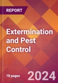 Extermination and Pest Control - 2024 U.S. Market Research Report with Updated Recession Risk Forecasts- Product Image