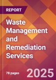 Waste Management and Remediation Services - 2024 U.S. Market Research Report with Updated Recession Risk Forecasts- Product Image