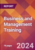 Business and Management Training - 2024 U.S. Market Research Report with Updated Recession Risk Forecasts- Product Image