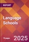 Language Schools - 2024 U.S. Market Research Report with Updated Recession Risk Forecasts - Product Image