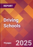 Driving Schools - 2024 U.S. Market Research Report with Updated Recession Risk Forecasts- Product Image