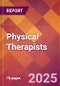 Physical Therapists - 2024 U.S. Market Research Report with Updated Recession Risk Forecasts - Product Image