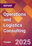 Operations and Logistics Consulting - 2024 U.S. Market Research Report with Updated Recession Risk Forecasts- Product Image